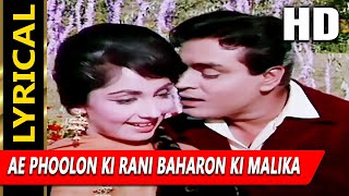 Ae Phoolon Ki Rani Baharon Ki Malika With Lyrics  Mohammed Rafi  Arzoo 1965 Songs  Rajendra Kumar [upl. by Assila]