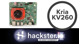 Xilinx Kria KV260 Vision AI Starter Kit  Hackster Spotlight [upl. by Rolecnahc]