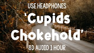 Gym Class Heroes  Cupids Chokehold  1 Hour 8D Audio [upl. by Anid]