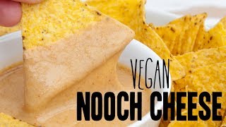 Vegan Nooch Nutritional Yeast Cheese Sauce [upl. by Iorgos]