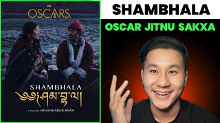 Shambhala Movie Review  Going To Oscar  WCF REVIEW [upl. by Koziara925]