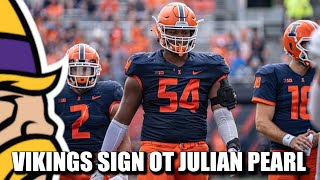 Minnesota Vikings Sign OT Julian Pearl to Practice Squad Have Open Roster Spot for [upl. by Caryn]