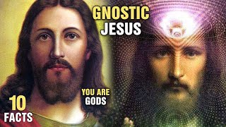 10 Gnostic Teachings of Jesus Hidden by the Church [upl. by Akitnahs]