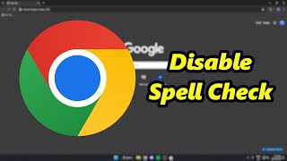 How To Disable Spell Check In Google Chrome [upl. by Summers]