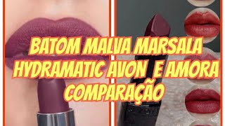 BATOM HYDRAMATIC MALVA MARSALA E AMORA ULTRAMATE AVON COMPARAÇÃO [upl. by Nomyaw82]