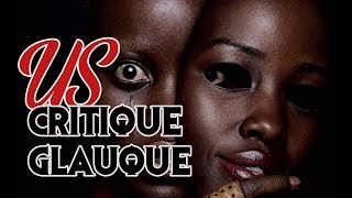 La Critique Glauque 76  US 2019  CONNAIS TOI TOI MÊME [upl. by Gamages118]