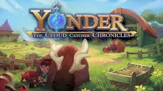 Part 18  Lets Play Yonder The Cloud Catcher Chronicles  Will the Real Ghost Please Stand Up [upl. by Duarte496]