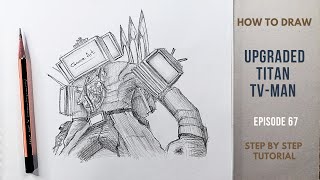 How to draw Upgraded Titan TV Man [upl. by Naor]