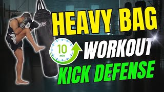 Kick It Up a Notch 10Minute Heavy Bag Workout for Muay Thai [upl. by Ydnac]