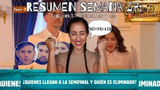 ❥ Ganar o Servir  Semana 27  A una SEMANA de la FINAL 😱  Vemos las Semifinales y últimos dramas🔥❥ [upl. by Ruhl]