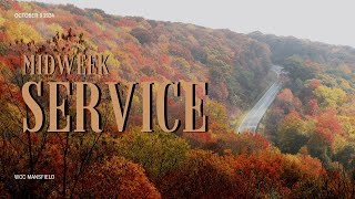 Midweek Service October 9 2024 [upl. by Buller]