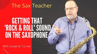 Saxophone teacher  Getting the rock amp roll sound on the sax  A few more tricks [upl. by Tasia]