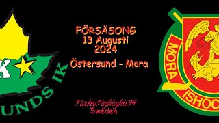 TRÄNINGSMATCH 2024  ÖSTERSUND VS MORA  13 AUGUSTI 2024 [upl. by Lusar]