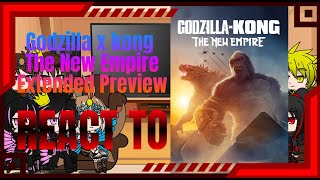 Kaiju react to Godzilla x Kong The New Empire Extended Preview Gacha club Godzilla and Kong [upl. by Stephenie]