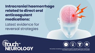 Intracranial haemorrhage related to direct oral anticoagulant medications [upl. by Beuthel]