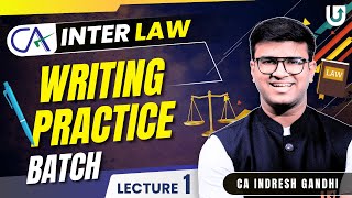 CA Inter Law Question amp Answer Writing Practice Batch  L1  C123  CA Indresh Gandhi cainter [upl. by Toma33]