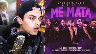 Me Mata  Bad Bunny x Arcangel x Bryant Myers x Almighty x Noriel x Baby Rasta x Brytiago Reaccion [upl. by Zacherie]