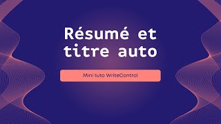 Résumé et titre automatique par IA [upl. by Eeuqram]