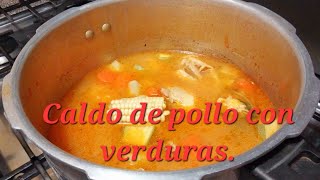 Caldo de pollo con verduras [upl. by Elaine868]