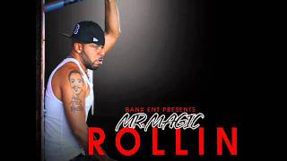 MR MAGIC Rollin [upl. by Ellecrag]