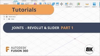 Fusion 360 Joints part 1  Revolut amp Slider [upl. by Noak31]