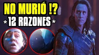 LOKI ESTÁ VIVO 12 razones que quotlo pruebanquot en internet Infinity War [upl. by Yenffad]