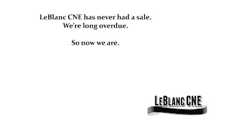 LeBlanc CNE BOGO sale [upl. by Aniral]