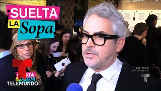 Alfonso Cuarón le respondió a Sergio Goyri  Suelta La Sopa  Entretenimiento [upl. by Stambaugh116]