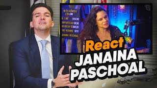 REACT  JANAINA PASCHOAL NO INTELIGÊNCIA LTDA [upl. by Cacilia923]