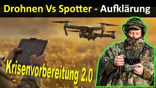 Drohnen Vs Spotter  Krisenvorbereitung 20  Aufklärung Übung Reservisten [upl. by Tevis]