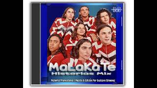 MALAKATE HISTORIAS MIX BY DJ GUSTY MIX [upl. by Odama]