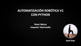 Automatización robótica RPA con Python  PyAutogui v1 [upl. by Apfelstadt628]