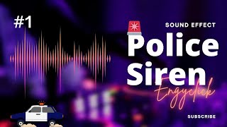 The Best 3D Police Siren Sound Effect [upl. by Antonio]