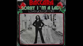 Baccara  Sorry Im Lady Remix 99 [upl. by Asiulana]