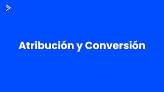 ActiveCampaign Atribuciones y Conversiones [upl. by Eralc9]