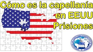 Cómo es la capellania en EEUU Prisiones [upl. by Annoif]