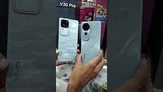 Vivo V30 Pro vs Vivo V40 Pro  V40 Pro vs V30 Pro Camera Test shorts vivo v30pro v40pro [upl. by Beaulieu]