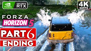 FORZA HORIZON 5 ENDING Gameplay Walkthrough Part 6 4K 60FPS RAY TRACING PC  No Commentary [upl. by Nagard]