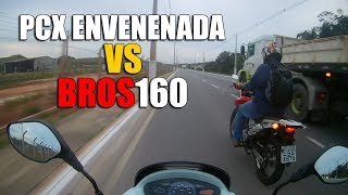 PCX ANDANDO MAIS QUE A BROS 160 OLHA NO QUE DEU [upl. by Yenohtna]