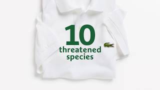 LACOSTE  SAVE OUR SPECIES [upl. by Azilanna]