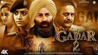 Gadar 2  Full Movie HD facts 4K  Sunny Deol  Ameesha Patel  Utkarsh Sharma  Anil Sharma  2023 [upl. by Dang]