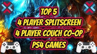 Top 5 4 Player Couch CoopSplitScreen Games Playstation 4 [upl. by Curnin]