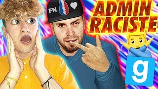 Cet ADMIN RACISTE me SUPPLIE de ne pas DÉTRUIRE son SERVEUR   GMOD PRISONRP TROLL [upl. by Anson]