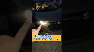 Dzire 2024 Vxi Night Light Throw 😮 dzire2024 dzirevxi marutidzire2024 shortvideo viralvideo [upl. by Alolomo251]