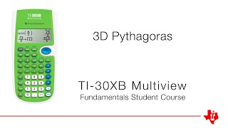 Pythagoras in 3D  TI30XB Multiview Calculator  Fundamentals Course [upl. by Olds]