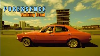 Puressence  Walking Dead HD Official video [upl. by Sixla]