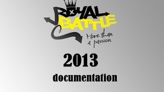 International Royal Battle 2013 documentation [upl. by Attelrak691]