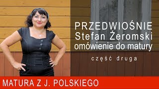 130 Przedwiośnie Stefan Żeromski  streszczenie i omówienie do matury Część 2 [upl. by Aratas]