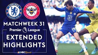 Chelsea v Brentford  PREMIER LEAGUE HIGHLIGHTS  422022  NBC Sports [upl. by Nairoc]