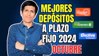 TOP 3 mejores DEPÓSITOS a plazo fijo en Perú OCTUBRE 2024  ACTUALIZADO [upl. by Heywood]